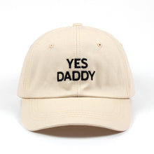 Load image into Gallery viewer, &quot; YES DADDY &quot; Cap
